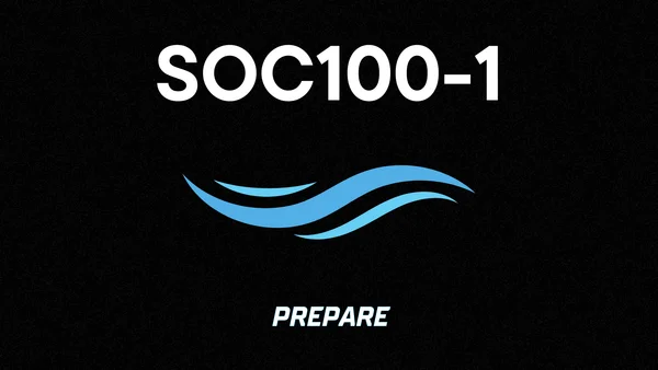 SOC100-1: Prepare
