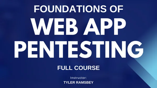 Foundations of Web App Pentesting